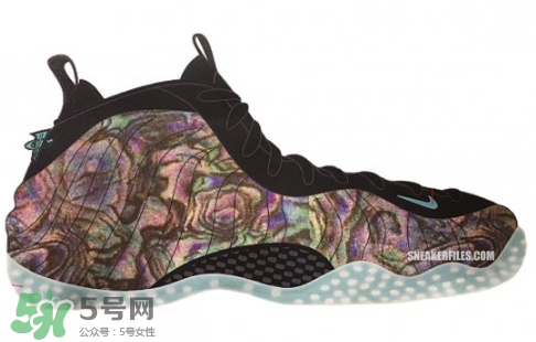 nike foamposite one abalone鮑魚噴什么時(shí)候發(fā)售？