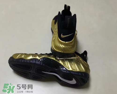 nike air foamposite pro metallic gold耐克金泡什么時候發(fā)售？